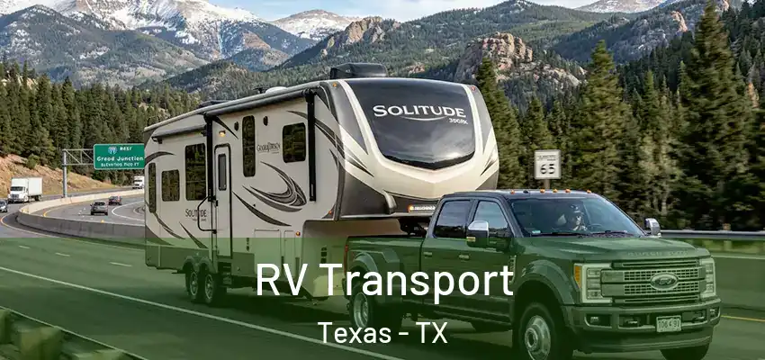  RV Transport Texas - TX